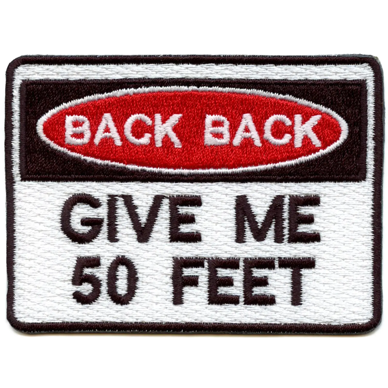 Back Back Give Me 50 Feet Script Iron On Embroidered Patch - Image 2