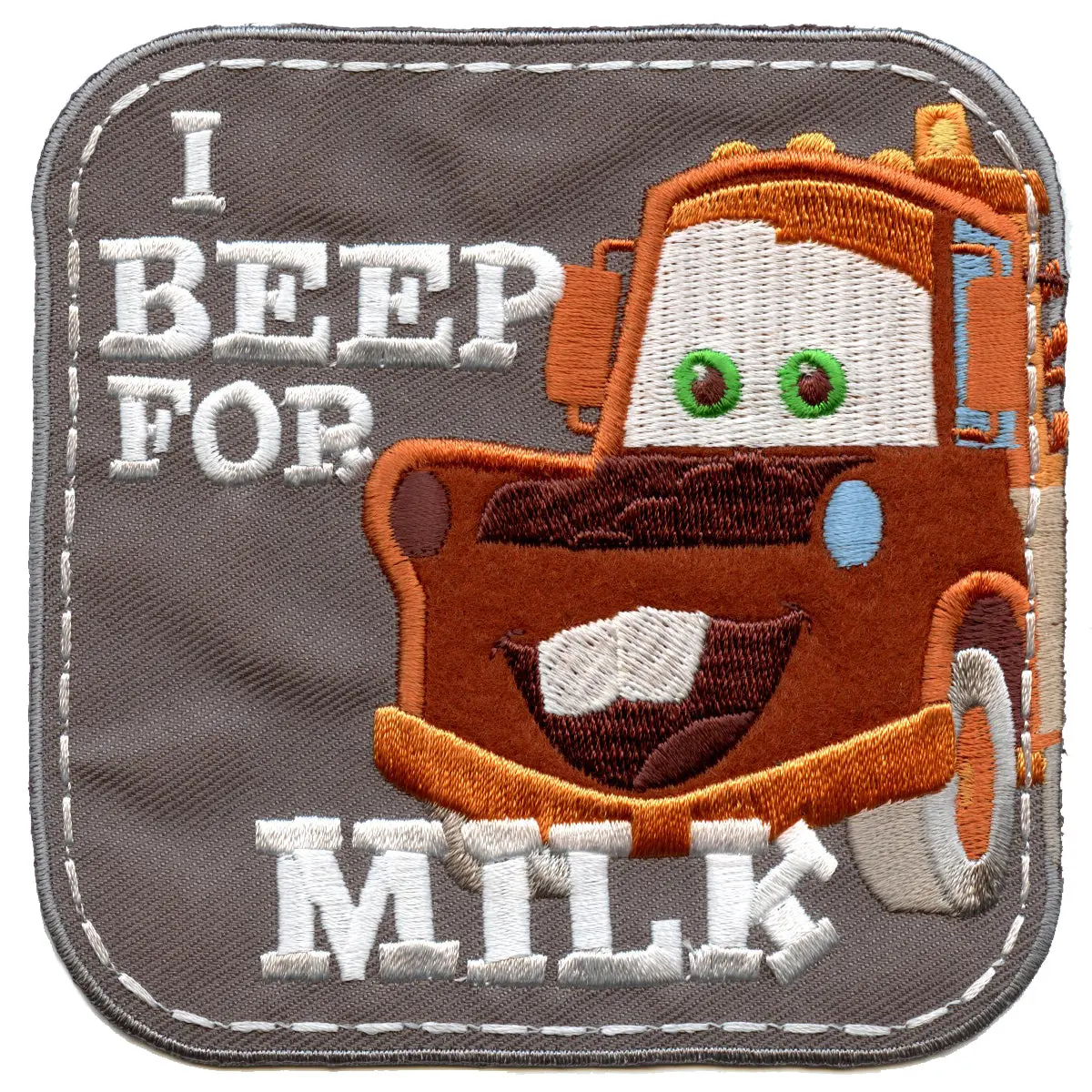 Disney Cars Mater "I Beep For Milk" Embroidered Applique Iron On Patch