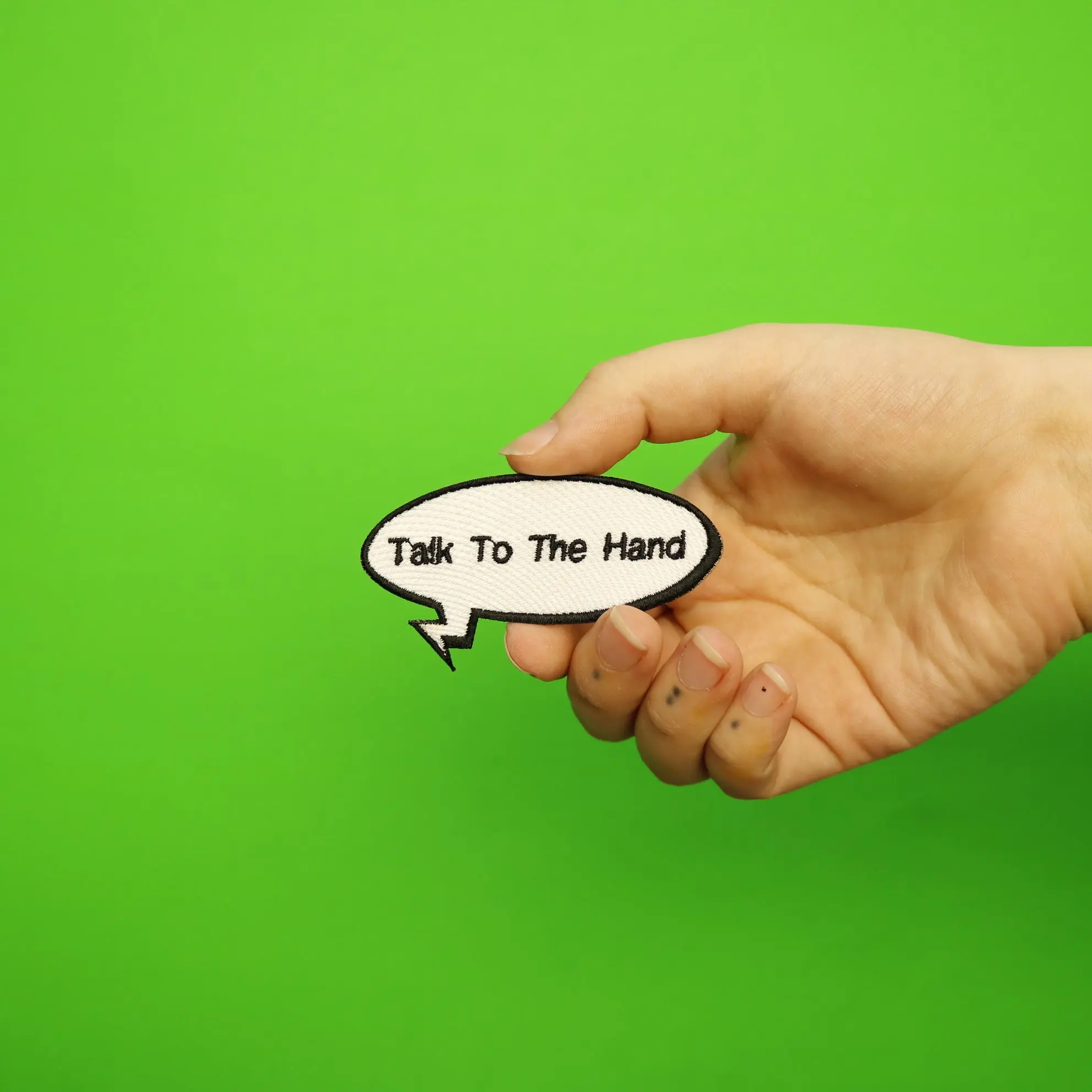 Funny "Talk To The Hand" Word Bubble Embroidered Iron On Patch - Image 2