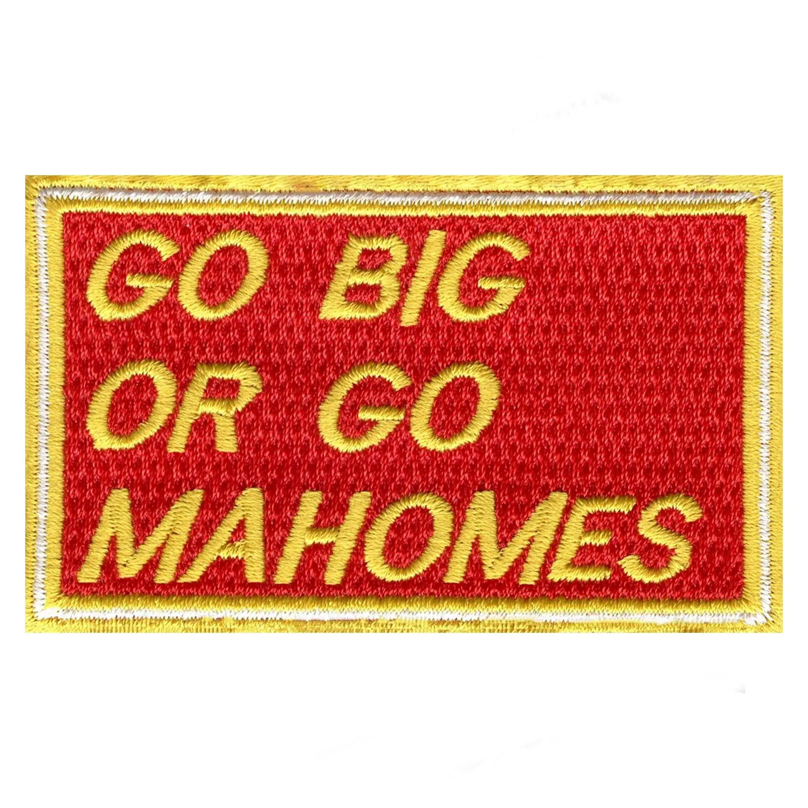 Go Big Or Go Mahomes Embroidered Iron on Patch