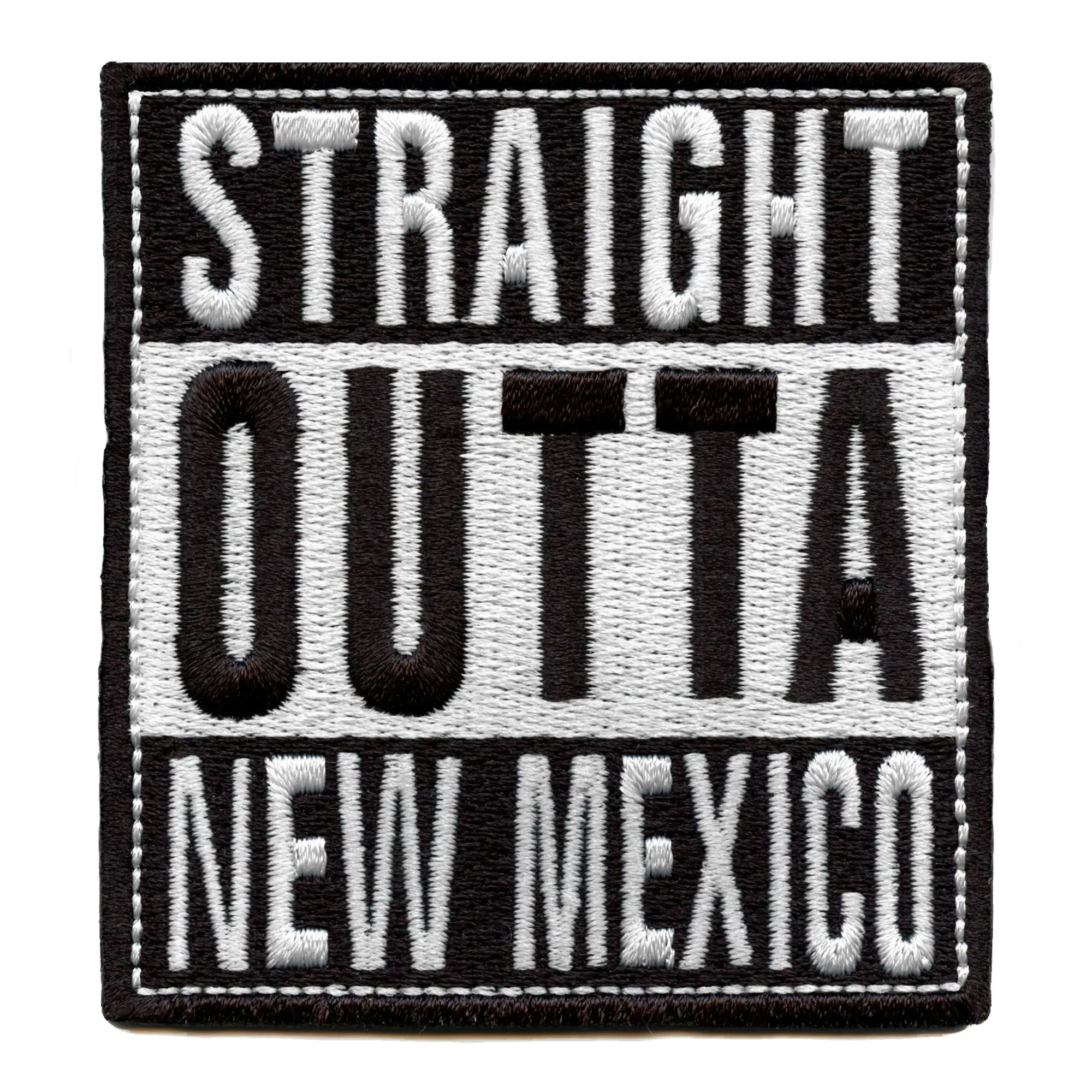 Straight Outta New Mexico Patch Embroidered Iron On
